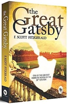 The Great Gatsby by F. Scott Fitzgerald